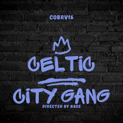 Celtic City Gang - Single