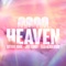 0800 HEAVEN - Nathan Dawe, Joel Corry & Ella Henderson lyrics