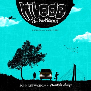 Kilode (In Particular) (feat. MOONLIGHT AFRIQA)