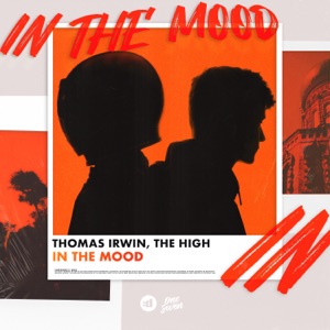 In the Mood (feat. The High)