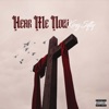 Hear Me Now - Single