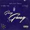 Gang Gang (feat. Vintage Daz & Lil Reggie) - Goofy A.K.A Sklusive lyrics