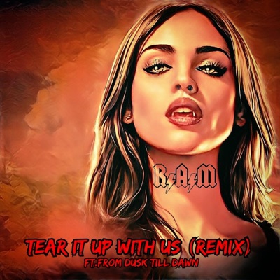 Tear It Up With Us (feat. From Dusk Till Dawn) [Remix] - Single