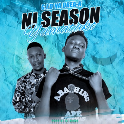 Ni Season Yamatako (feat. Drea k) - Single