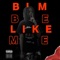 Blm (Be like me) - Yvng1haze lyrics