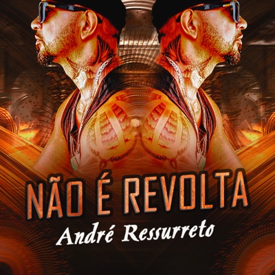 Não É Revolta - Single