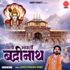 Chalo Bhakto Badrinath - Single