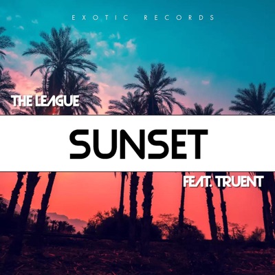 Sunset (feat. Truent) - Single