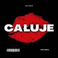 Całuje - Single - SkyDen