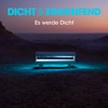 Es werde Dicht - Single