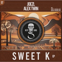 Sweet K - EP - Joezi & Alex Twin