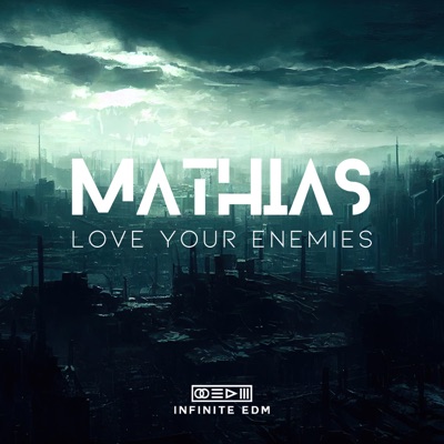 Love Your Enemies - Single