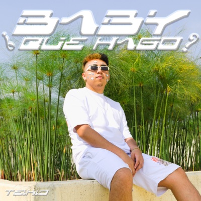 Baby ¿Qué Hago? - Single