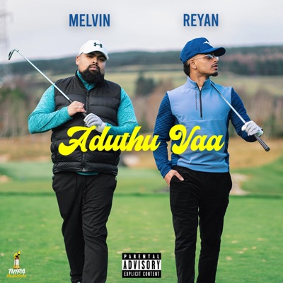 Aduthu Vaa - Single
