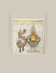 Coro de la Hermandad de Ntra. Sra. del Rocío de SEVILLAを聴いたり、ミュージックビデオを鑑賞したり、経歴やツアー日程などを確認したりしましょう！