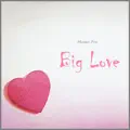 Big Love