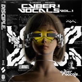 Cyber Vocals Vol. 1 [Sample Pack Demo] artwork