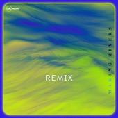 Making Rivers (Remix) artwork