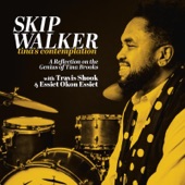 Skip Walker - Back to the Tracks