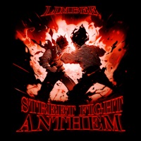 STREET FIGHT ANTHEM - Single - Limbee
