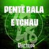 Pente, Rala e Tchau (feat. Yuri Redicopa) - Single