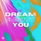 Dream About You (Extended Mix) artwork