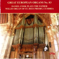 Great European Organs, Vol. 83 - Daniel Cook
