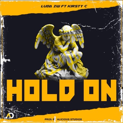 HOLD ON (feat. Luda ZW) [Radio Edit] - Single