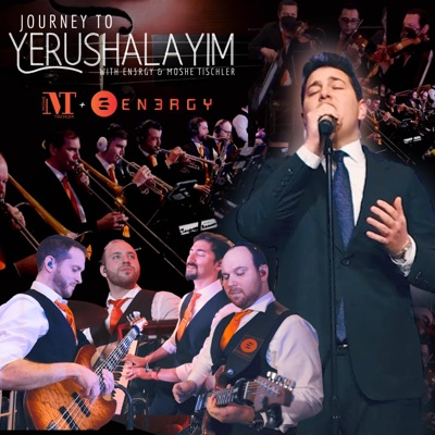 Journey to Yerushalayim (feat. Moshe Tischler) - Single