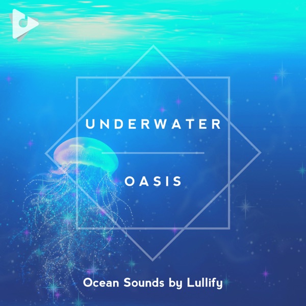 Underwater Oasis