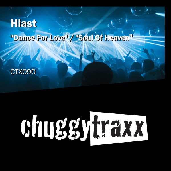 Dance for Love / Soul of Heaven - EP
