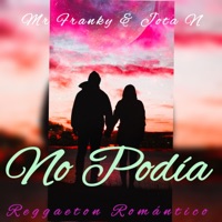 No Podía (feat. Jota N) - Single - Mr Franky