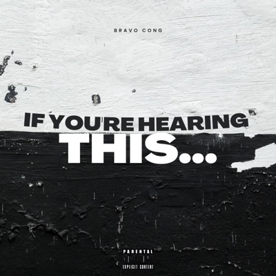If You're Hearing This... - Single