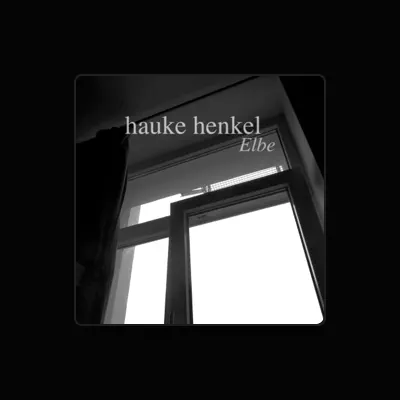 Listen to Hauke Henkel, watch music videos, read bio, see tour dates & more!