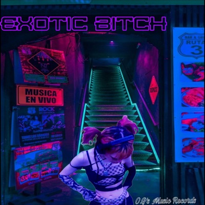 Exotic Bitch - Single