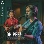 Oh Pep! on Audiotree Live - EP artwork