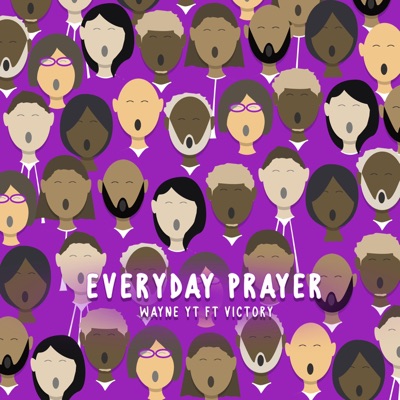 Everyday Prayer (feat. Victory) - Single