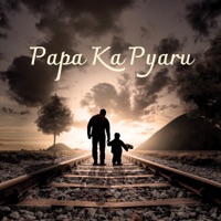 Papa Ka Pyaru (feat. Naveen Halway) - Single - R.Divyeshwaaan