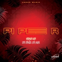 PI PE R (feat. Dj Kevin & Dj Eme Mx) - Single - Piper NR