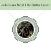 Guillaume Perret & the Electric Epic