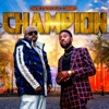 Champion - Single (feat. T Sounds) - Single