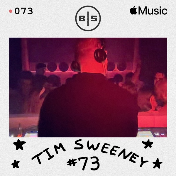 Beats In Space 073: Tim Sweeney (DJ Mix)