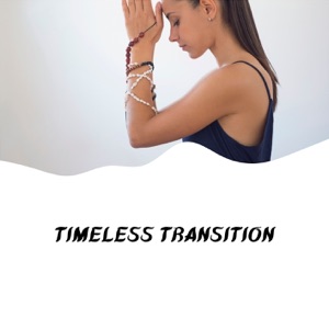 Timeless Transition - EP