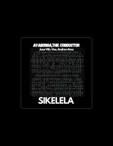 Ayabonga The Conductor dinle, müzik videolarını izle, biyografisini oku, tur tarihlerini ve daha fazlasını gör!