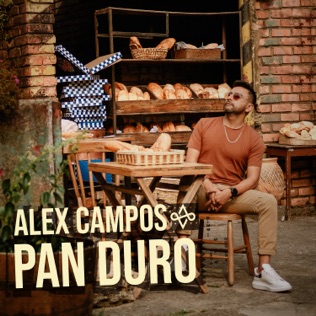 Alex Campos Pan Duro