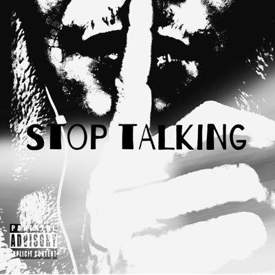 Stop Talking - Single