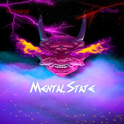 Mental State (feat. No Mind) - Single