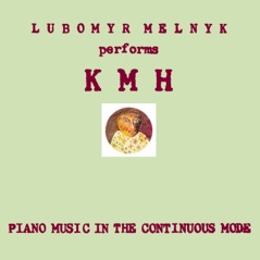 KMH: Piano Music in the Continuous Mode