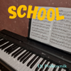 School (Radio edit) - DJ Polkovnik