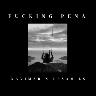 Fucking Pena (feat. Lesam LS) - Single